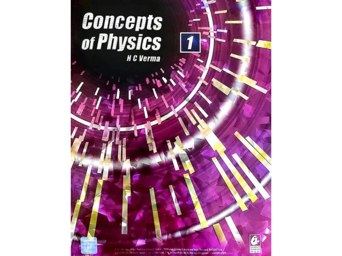HC VERMA Concepts of Physics Volume 1 – JEE & NEET Physics Preparation